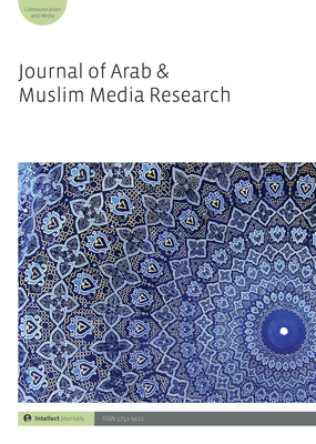 Journal of Arab & Muslim Media Research 16.2 is out now!